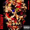 Donny Blanco - Detoxify - Single